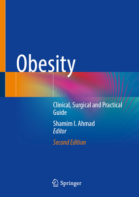 Obesity: Clinical, Surgical and Practical Guide