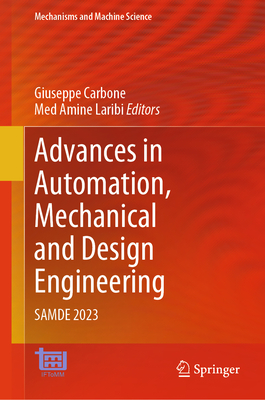 Advances in Automation, Mechanical and Design Engineering: Samde 2023