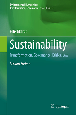 Sustainability: Transformation, Governance, Ethics, Law