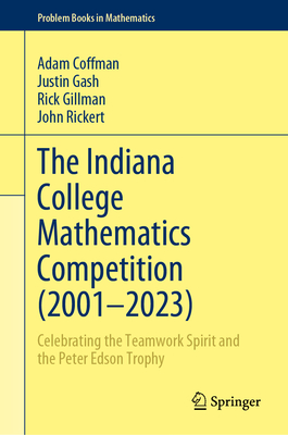 The Indiana College Mathematics Competition (2001&#8288;-2023): Celebrating the Teamwork Spirit and the Peter Edson Trophy