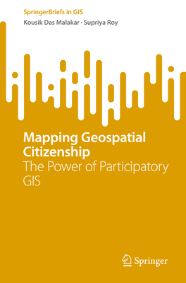 Mapping Geospatial Citizenship: The Power of Participatory GIS