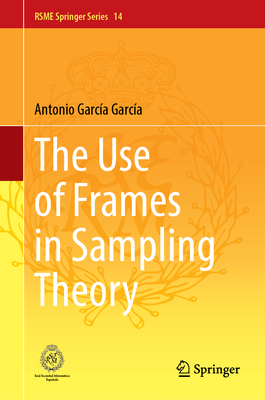 The Use of Frames in Sampling Theory