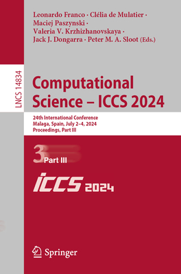 Computational Science - Iccs 2024: 24th International Conference, Malaga, Spain, July 2-4, 2024, Proceedings, Part III