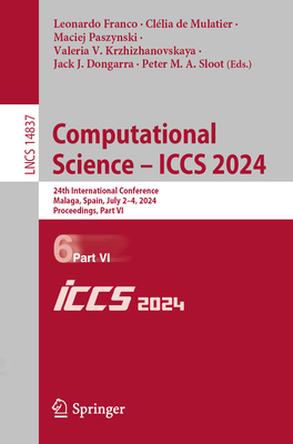 Computational Science - Iccs 2024: 24th International Conference, Malaga, Spain, July 2-4, 2024, Proceedings, Part VI