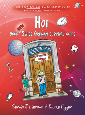 Hoi: Your New Swiss German Survival Guide