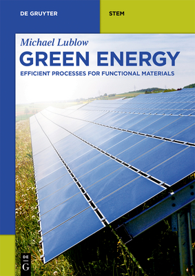 Green Energy: Efficient Processes for Functional Materials