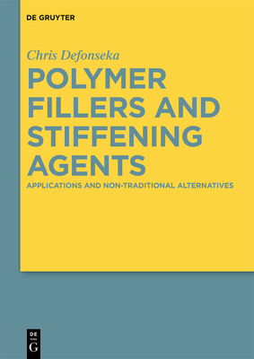 Polymer Fillers and Stiffening Agents: Applications and Non-Traditional Alternatives