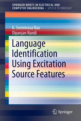 Language Identification Using Excitation Source Features