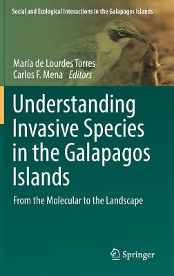 Understanding Invasive Species in the Galapagos Islands: From the Molecular to the Landscape