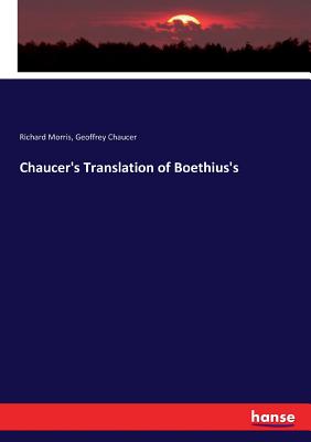 Chaucer's Translation of Boethius's