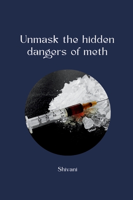 Crystal Clear Crisis: The Rise of Methamphetamine Abuse and the Treatment Gap