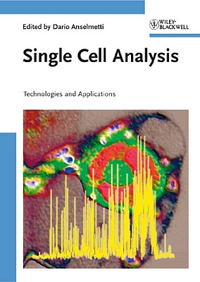 Single Cell Analysis: Technologies and Applications