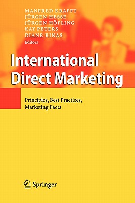 International Direct Marketing: Principles, Best Practices, Marketing Facts