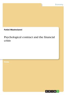 Psychological contract and the financial crisis