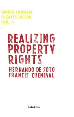 Realizing Property Rights