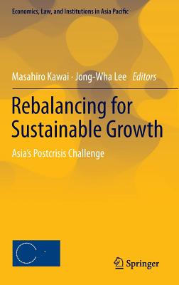 Rebalancing for Sustainable Growth: Asia's Postcrisis Challenge