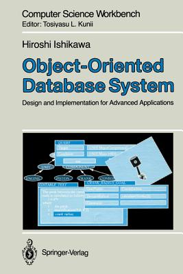 Object-Oriented Database System: Design and Implementation for Advanced Applications