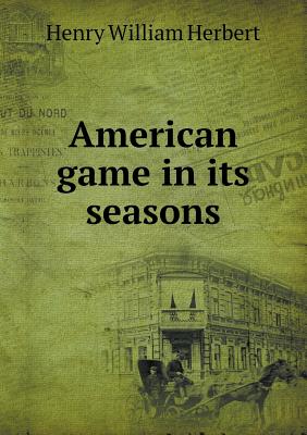 American Game in Its Seasons