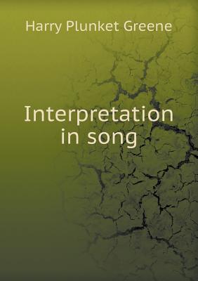 Interpretation in Song