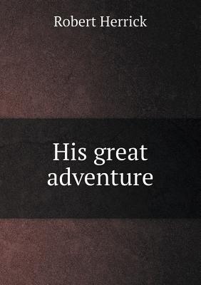 His Great Adventure