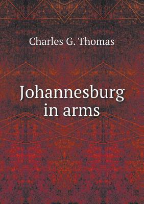 Johannesburg in arms