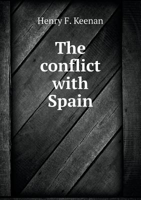The conflict with Spain