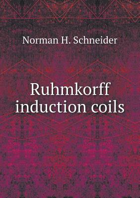 Ruhmkorff induction coils