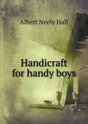 Handicraft for handy boys