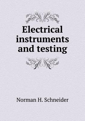 Electrical instruments and testing