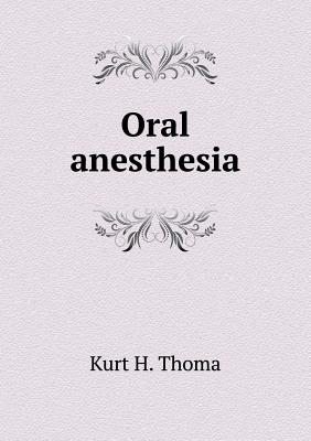 Oral anesthesia
