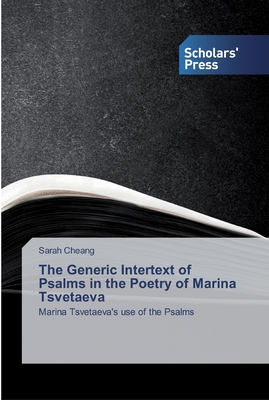The Generic Intertext of Psalms in the Poetry of Marina Tsvetaeva