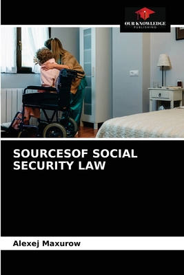 Sourcesof Social Security Law