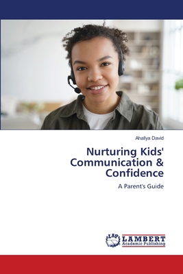 Nurturing Kids' Communication & Confidence