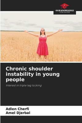 Chronic shoulder instability in young people