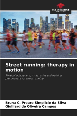 Street running: therapy in motion