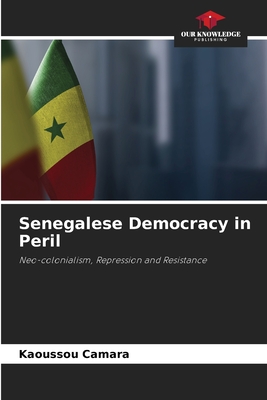 Senegalese Democracy in Peril