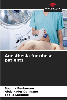 Anesthesia for obese patients