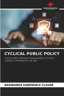 Cyclical Public Policy