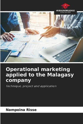 Operational marketing applied to the Malagasy company