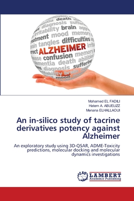 An in-silico study of tacrine derivatives potency against Alzheimer