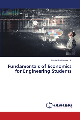 Fundamentals of Economics for Engineering Students