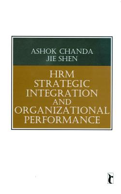 HRM Strategic Integration and Organizational Performance