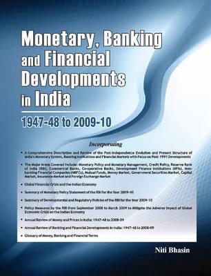 Monetary, Banking and Financial Developments in India: 1947-48 to 2009-10