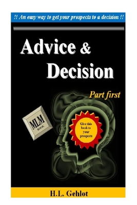 Advice and decision- Part First