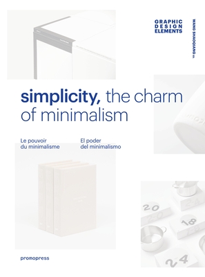 Simplicity: The Charm of Minimalism