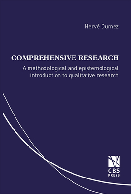 Comprehensive Research: A Methodological and Epistemological Introduction to Qualitative Research