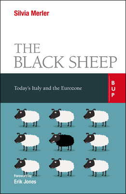 The Black Sheep: Today's Italy and the Eurozone