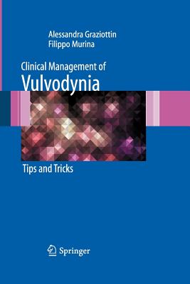 Clinical Management of Vulvodynia: Tips and Tricks