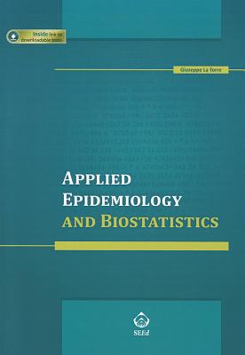 Applied Epidemiology and Biostatistics