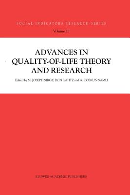 Advances in Quality-Of-Life Theory and Research